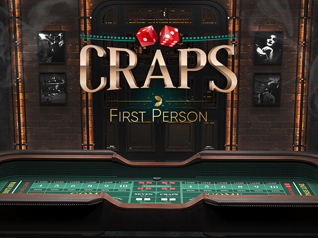 First Person Craps